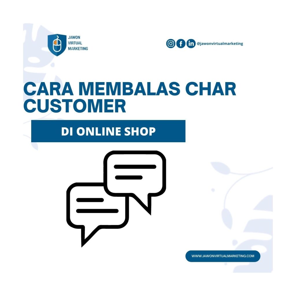 Cara Membalas Chat Customer Online Shop
