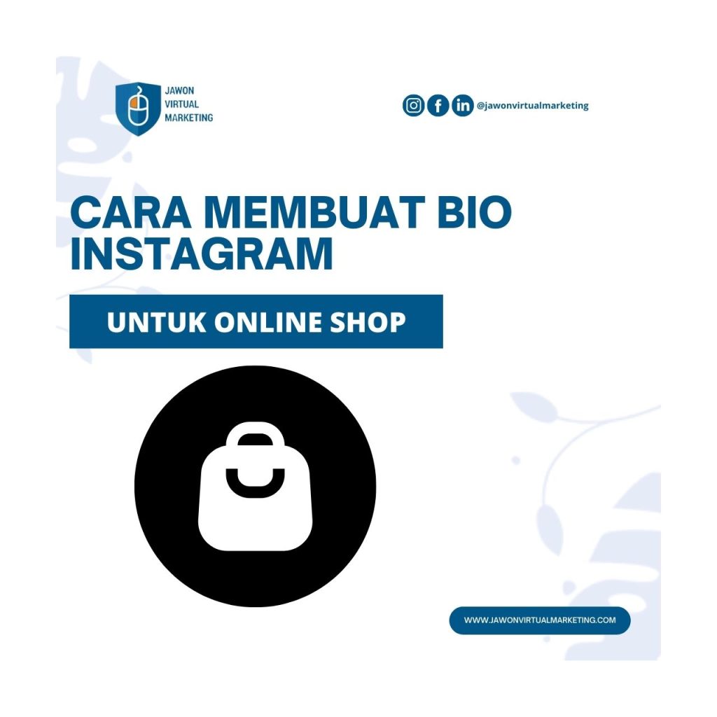 Cara Membuat Bio Instagram untuk Online Shop