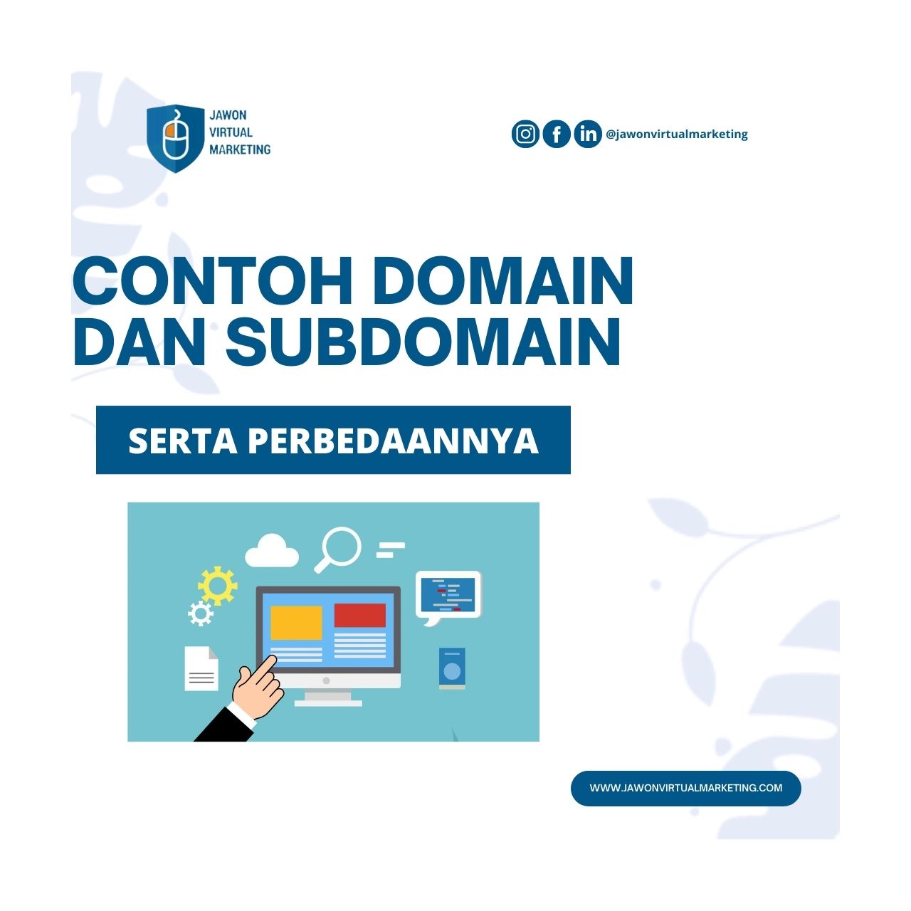 Contoh Domain dan Subdomain Serta Perbedaannya