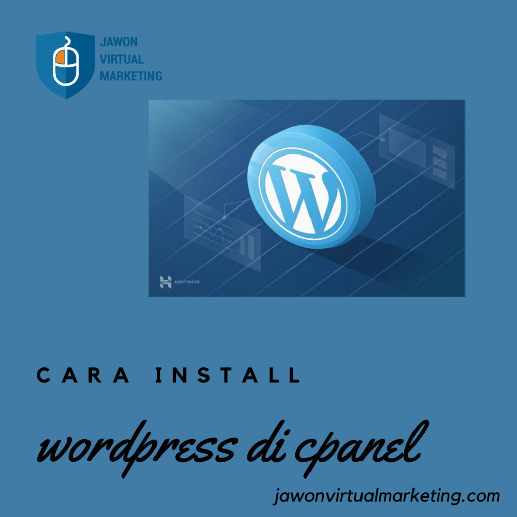Cara Install WordPress di Cpanel