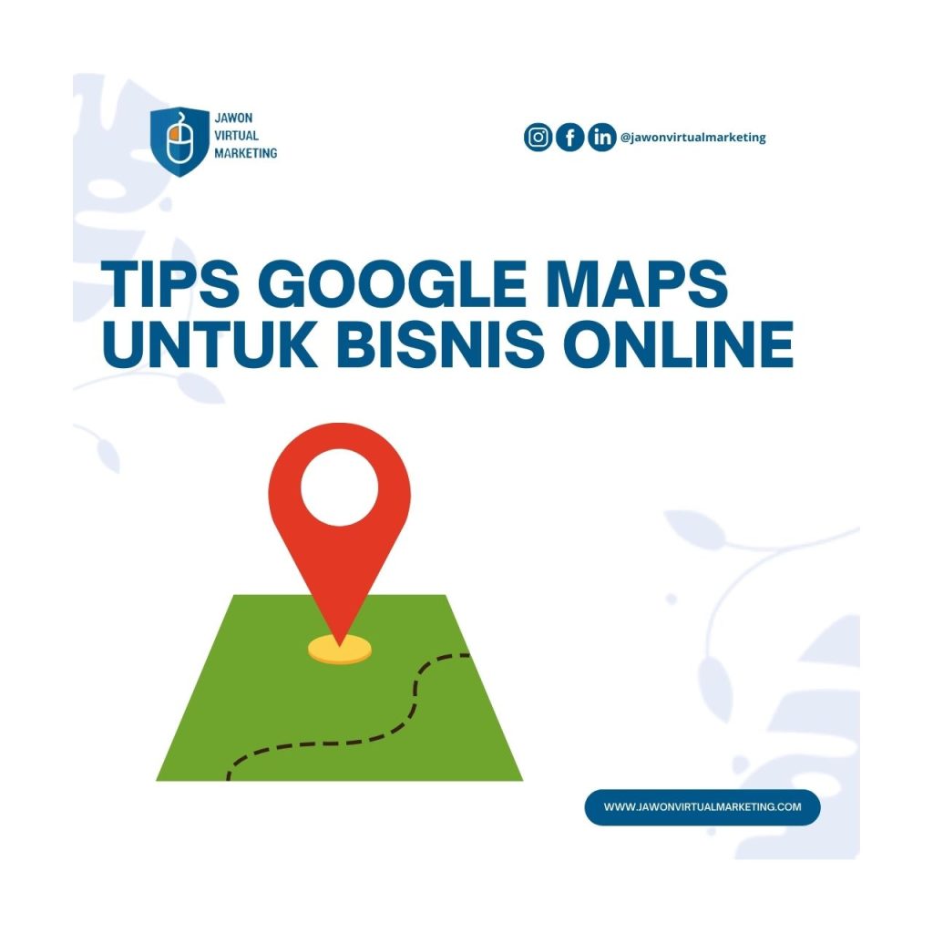 tips google maps untuk bisnis online